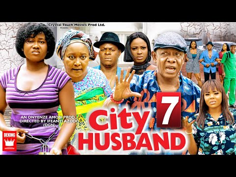 CITY HUSBAND pt. 7 (New 2022 Movie) Nkem Owoh (Osuofia) 2022 Movies Ebele Okaro 2022 Nigerian Movies