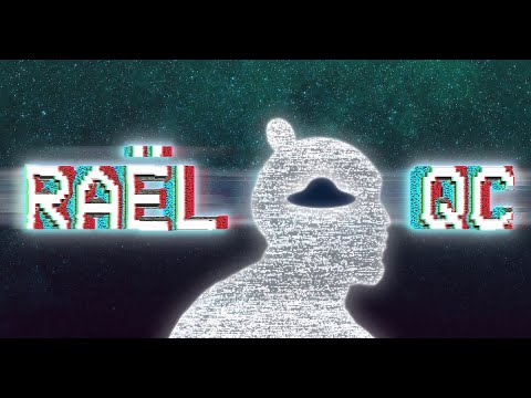 RAËL QC | Bande-annonce