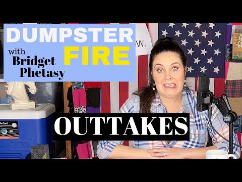 Dumpster Fire 86 - Outtakes