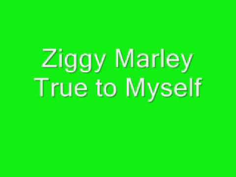 Ziggy Marley True To Myself Lyrics