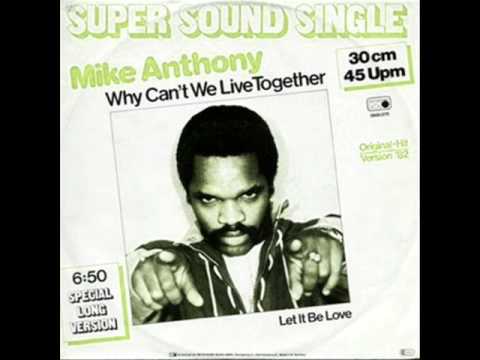 Mike Anthony - Why can't we live together