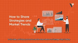 Vantage Markets: How to Share Strategies and Market Trends