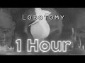KSLV - Lobotomy 1 Hour