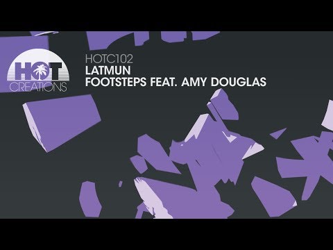 Latmun - Footsteps feat Amy Douglas