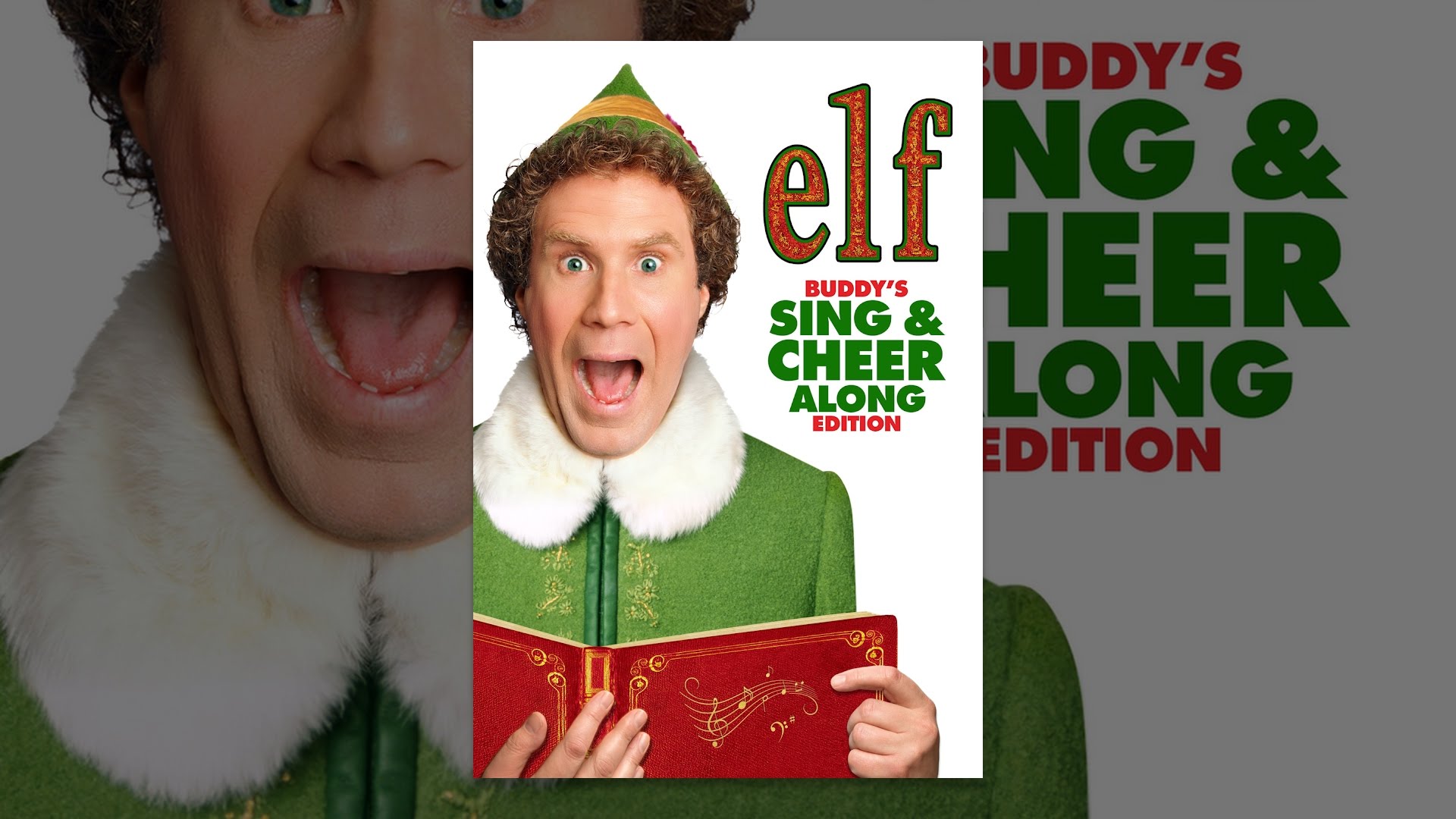 Elf: Buddy’s Sing & Cheer Along Edition