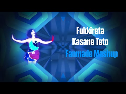 Fukkireta - Kasane Teto | Just Dance Fanmade Mashup