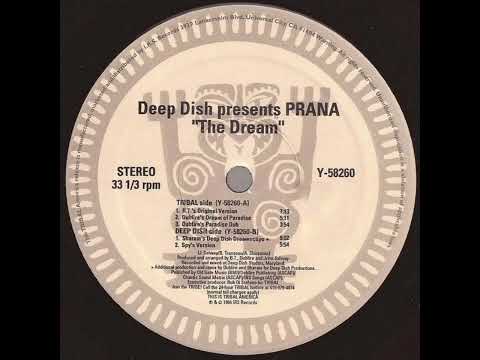 Deep Dish Pres Prana - The Dream (Sharam's Deep Dish Dreamscape)