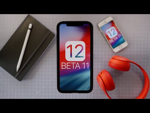 iOS 12 Beta 11 Released! What's New?