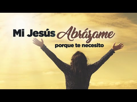 "Mi Jesús" Abrázame por que te Necesito - ( Clasicos ) Jaime Ospino - Cover