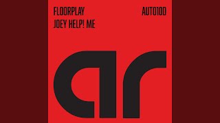 Joey Help! Me [Trade Mix]