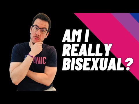 Am I bisexual? How to be 100% sure.