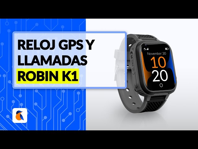 Robin K1 Reloj GPS para Niños con Llamadas y SIM Preactivada Sin Redes Sociales ni Juegos Verde video