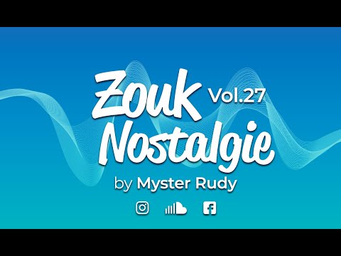ZOUK NOSTALGIE 27