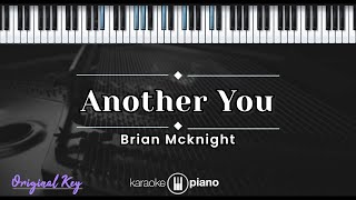 Another You - Brian Mcknight (KARAOKE PIANO - ORIGINAL KEY)