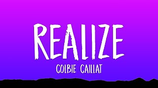 Colbie Caillat - Realize (Lyrics)