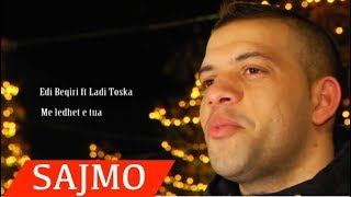 Edi Beqiri - Me Ledhet E Tua