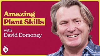 Plants With Superpowers with David Domoney | The Beet