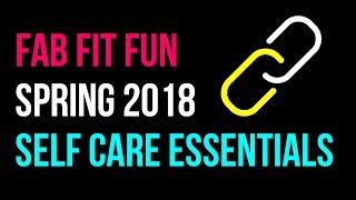 FabFitFun Subscription Box Spring 2018! Coding + Self Care!