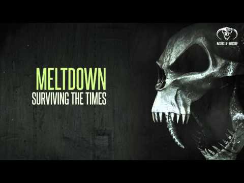 Meltdown - Surviving The Times (Official Preview) - [MOHDIGI125]