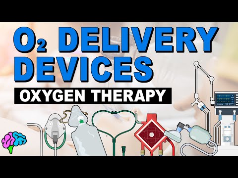 Oxygen Delivery Devices
