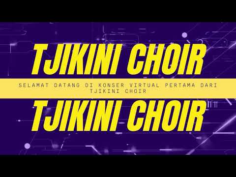 Konser Virtual Tjikini Choir