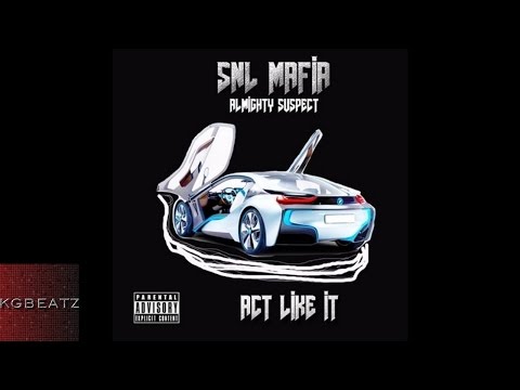 Fred Blaze, TDro, LuckyLeek x AlmightySuspect - Act Like It [Prod. By Larry Jayy] [New 2016]