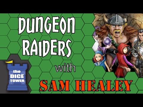 Dungeon Raiders - A Dice Tower Review with Sam Healey