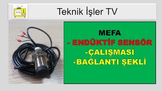 ENDÜKTİF SENSÖR (ÇALIŞMASI-BAĞLANTI ŞEKLİ) #elektrik #elektronik #otomasyon #tes