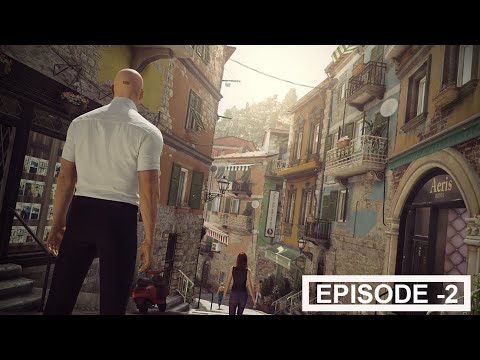 Hitman episode -2  ( Sapienza Walkthrough - The World of Tomorrow )
