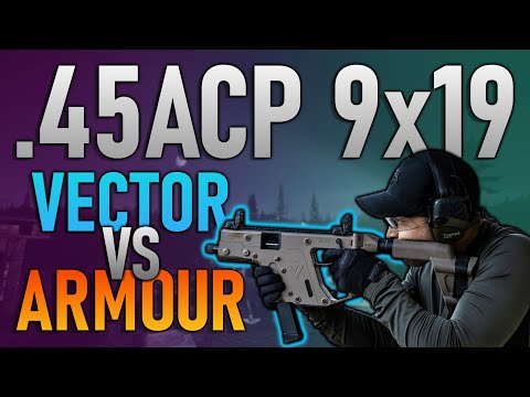 Is Tarkov's Kriss Vector Good vs Armor? - 45 ACP & 9x19 Ammo Breakdown - Escape From Tarkov 12.9