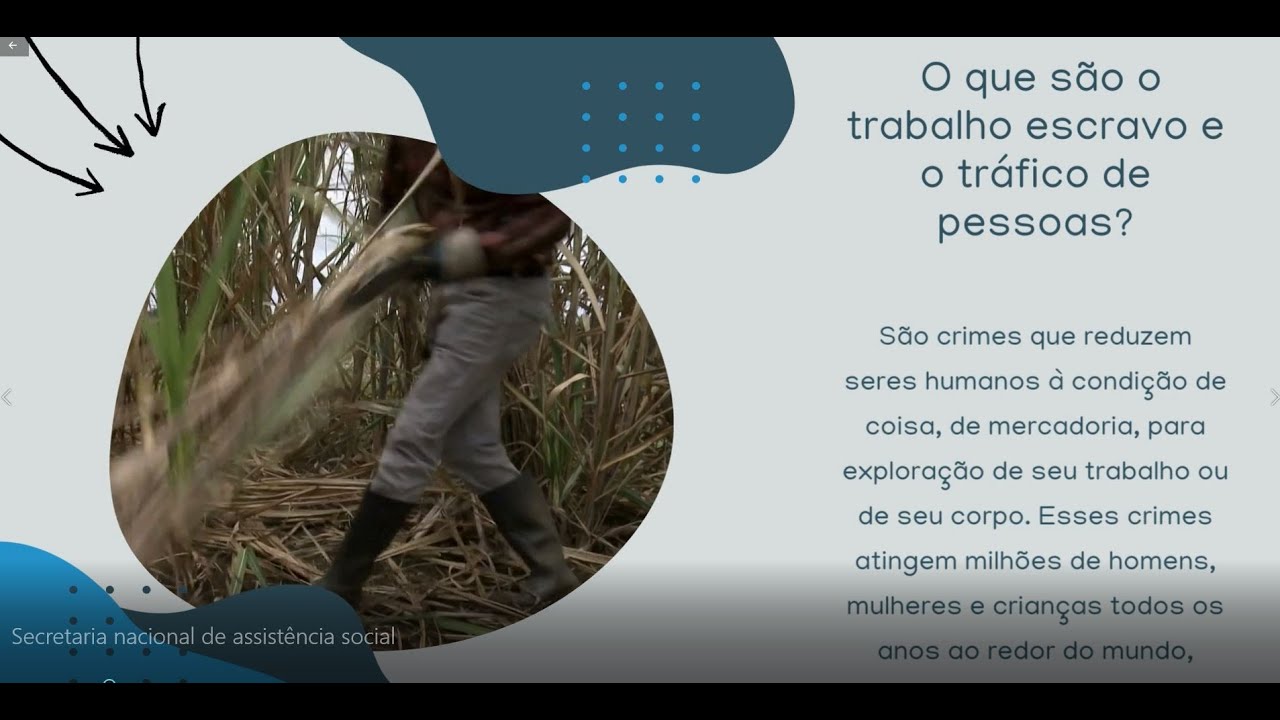 O SUAS NO COMBATE AO TRABALHO ESCRAVO E AO TRÁFICO DE PESSOAS