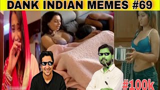 100k Special  Dank Indian memes  trending memes  m