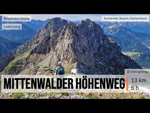 Mittenwalder Höhenweg - der schönste Gratklettersteig der Alpen!?