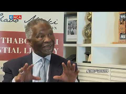 The First Citizen Thabo Mbeki Part 2 30 April 2019