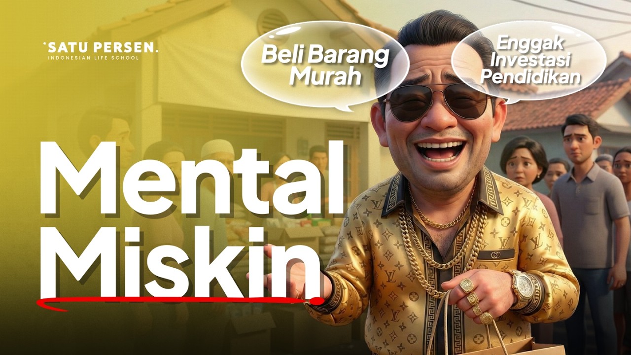 3 Mindset ANEH Orang Miskin yang Bikin Mereka SUSAH Kaya