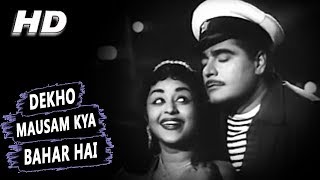 Dekho Mausam Kya Bahar Hai | Lata Mangeshkar, Mukesh