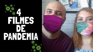 4 FILMES DE PANDEMIA | EPIDEMIA