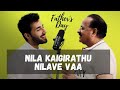 Nila Kaigirathu X Nilave Vaa Dad And Son AR Rahman Ilayaraja SP Balasubramaniam Hariharan