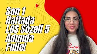 5 Adımda LGS Sözel Son Hafta Nasıl Fullenir? 