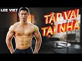 Tập VAI Hiệu Quả Ngay Tại Nhà | Thay Thế Cho Các Bài Tập Tại Phòng Gym