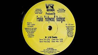 9 1/2 Feets – Save The Day (Club Mix) - (Save The Day / I'm Happy)