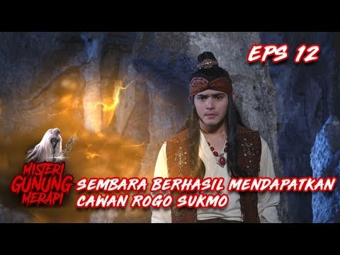 LUAR BIASA! Sembara Berhasil Mengambil Cawan Rogo Sukmo - Misteri Gunung Merapi Eps 12