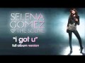 Selena Gomez & The Scene - I Got U - Full Album ...