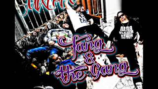 Fang & Gang Mixtape (full mixtape)