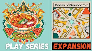 Video thumbnail for Play Series: Roux || Expansion: Brass N Bounce FIRST LOOK & REVIEW - Native Instruments by FizzENT