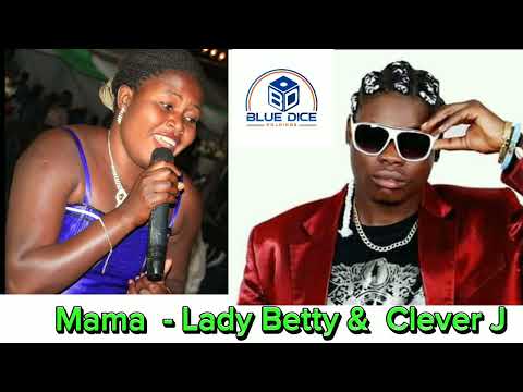 Mam - Lady Betty & Clever J [New Jap / Adhola / Tororo Music Latest]