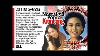 Download lagu lagu lagu Kroncong Syahdu Hentty Koes endang mp3