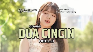 Download lagu DUA CINCIN - HELLO - COVER LIRIK VIDEO | GANZMUSIC mp3 Download lagu DUA CINCIN - HELLO - COVER LIRIK VIDEO | GANZMUSIC mp3