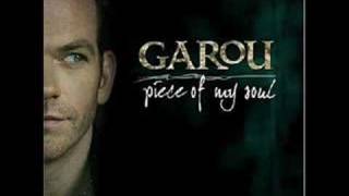 First Day of My Life - Piece of My Soul - Garou