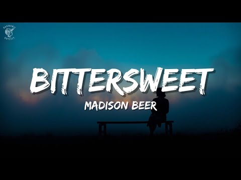Madison Beer &ndash; bittersweet (Lyric Video)